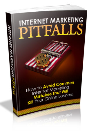 Internet Marketing Pitfalls