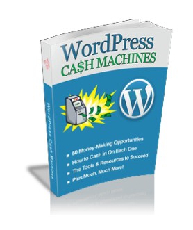 WordPress Cash Machines